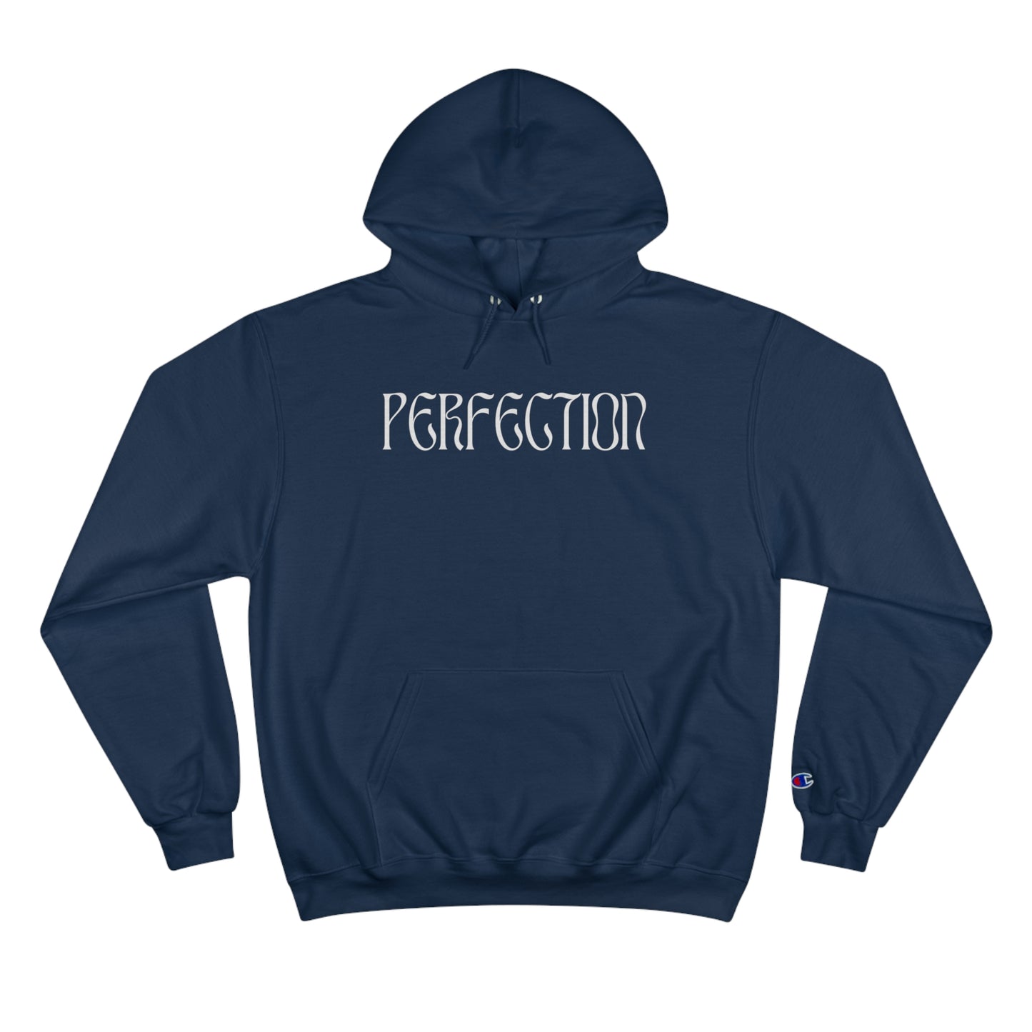 Perfection Champion Hoodie