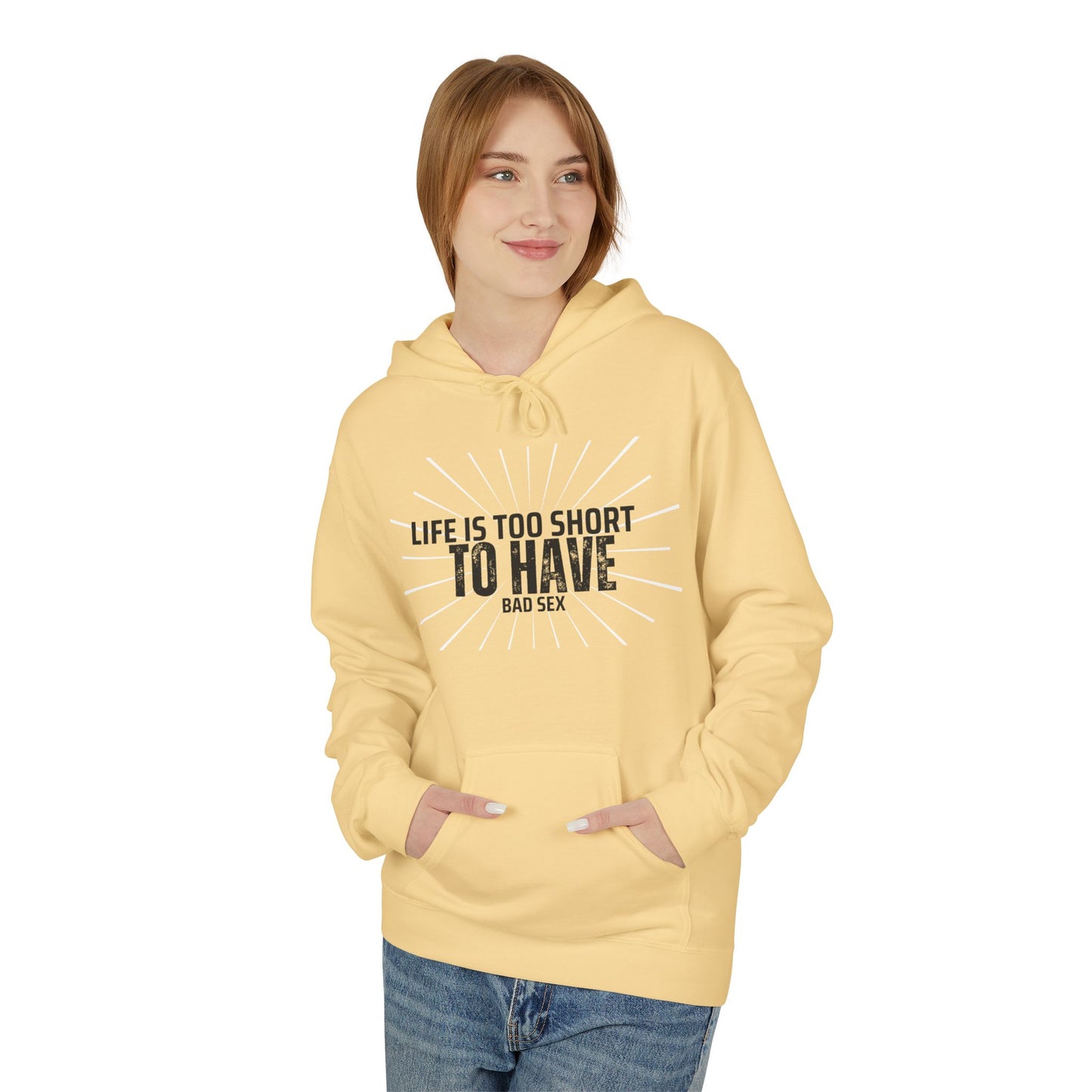 Life is too short Unisex Midweight Softstyle Fleece Hoodie