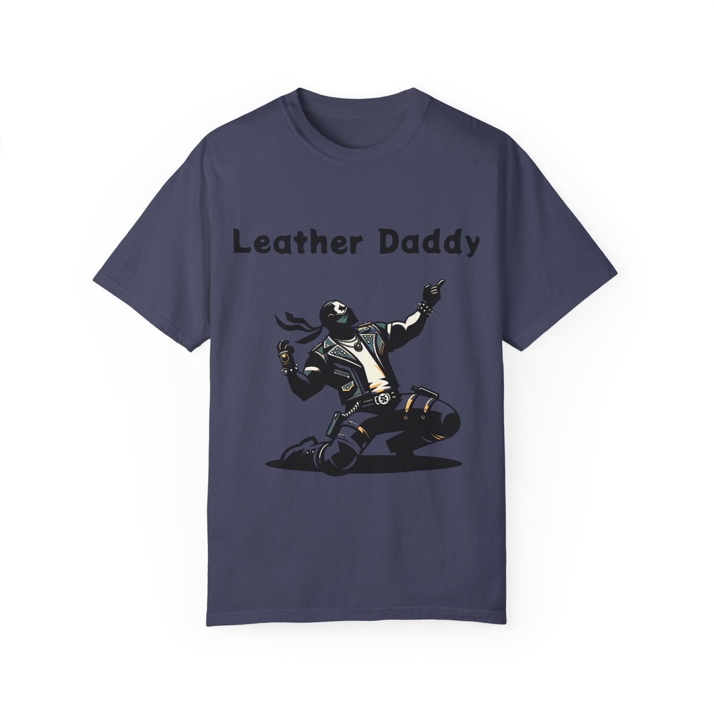 Leather Daddy Unisex Garment-Dyed T-shirt
