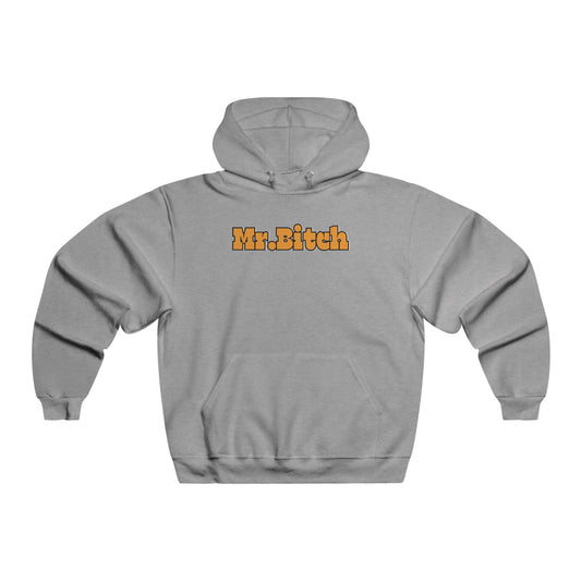 Mr.B***h Men's NUBLEND® Hooded Sweatshirt