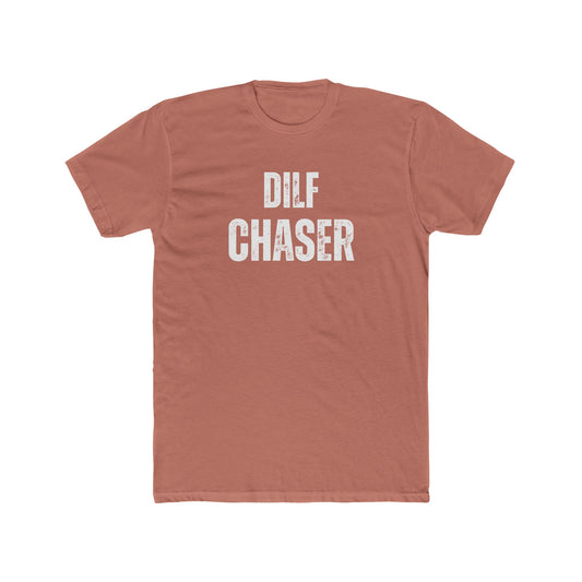 Dilf Chaser Unisex Cotton Crew Tee