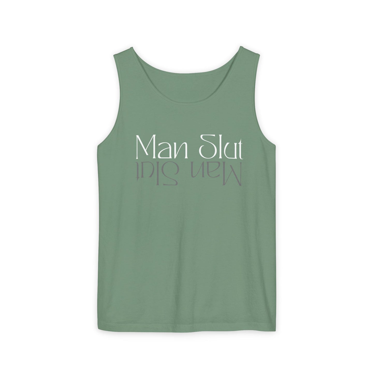 ManSlut 2 Unisex Garment-Dyed Tank Top