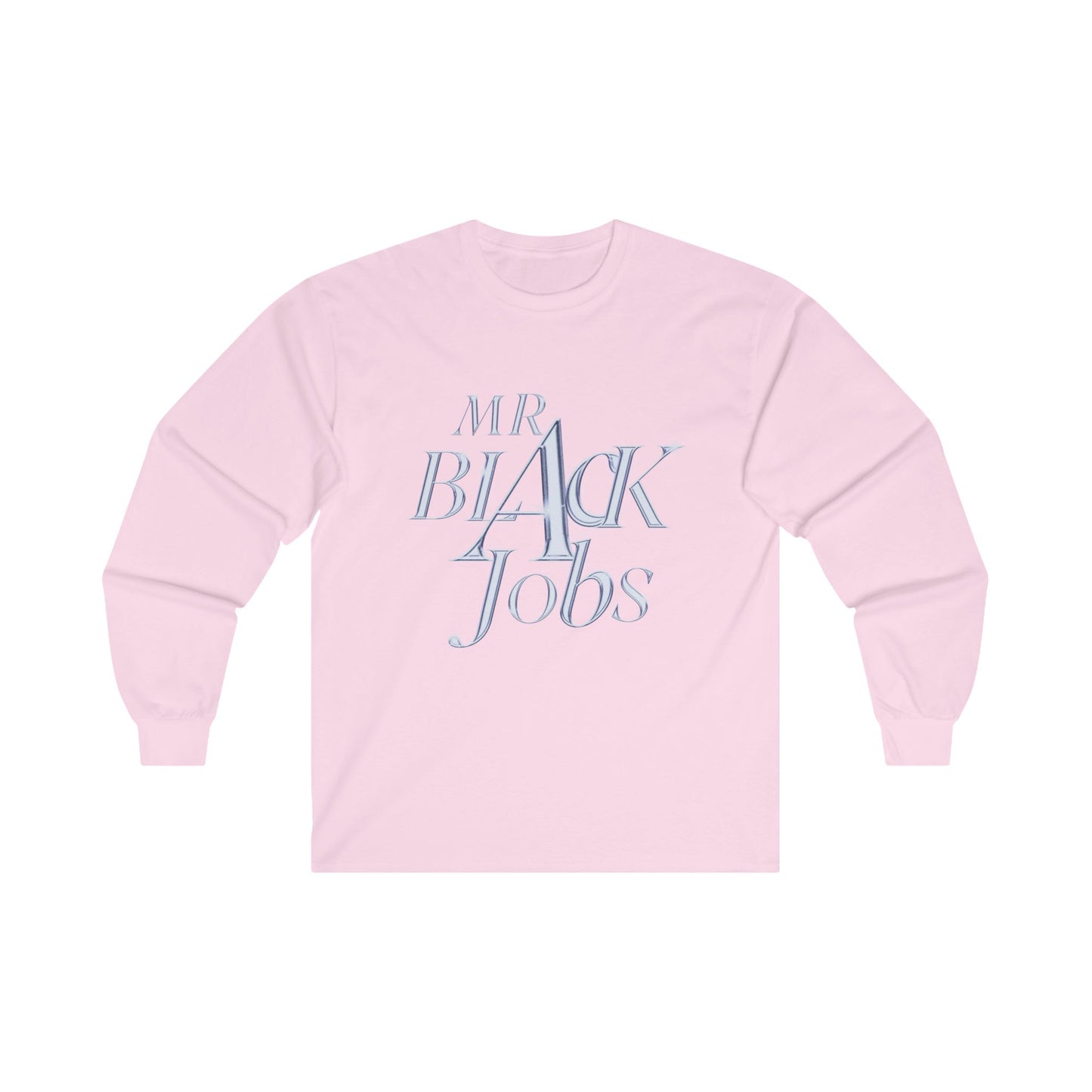 Mr. Black Jobs Unisex Ultra Cotton Long Sleeve Tee