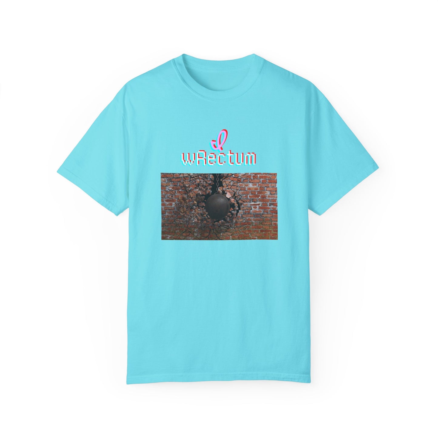 I Wrectum Unisex Garment-Dyed T-shirt