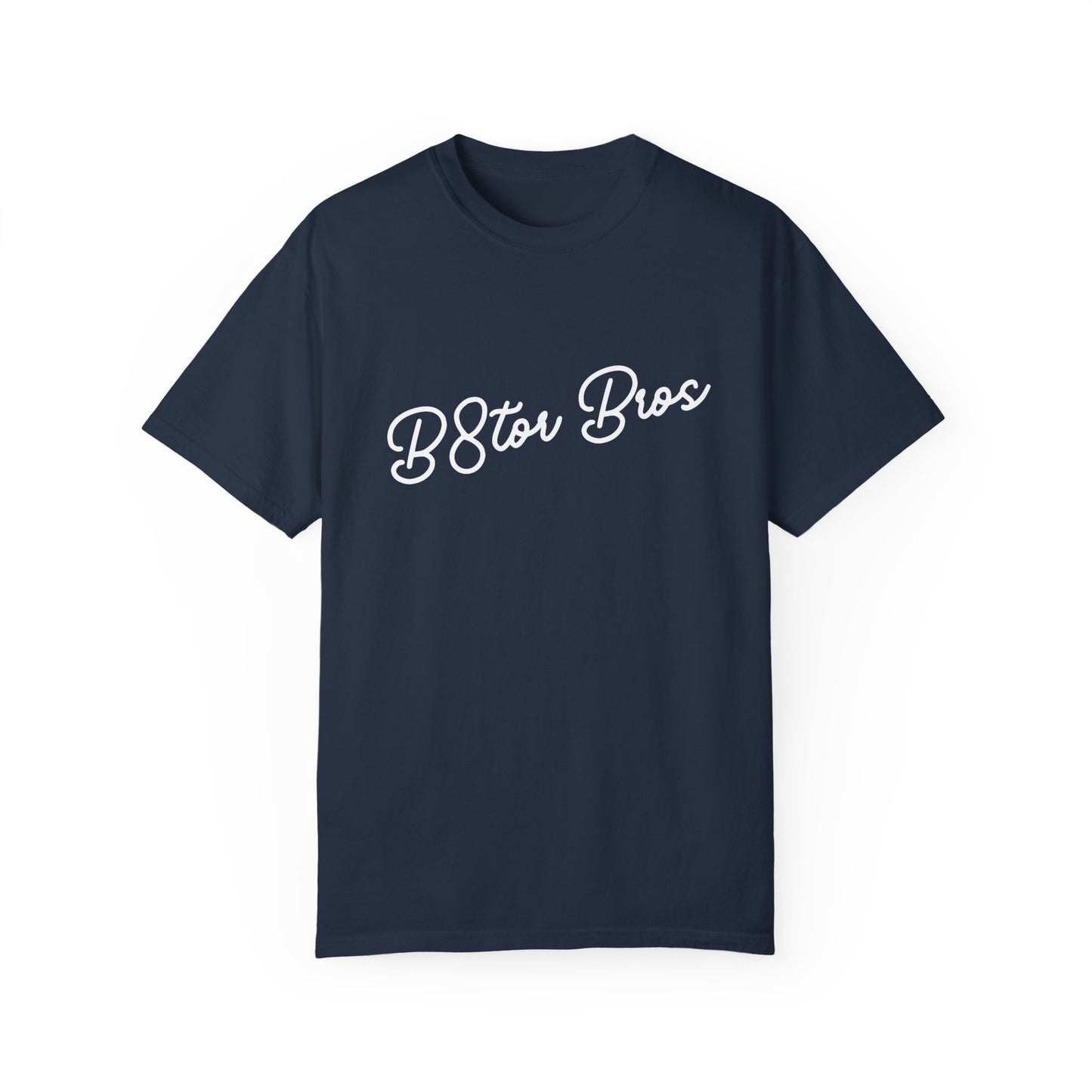 B8tor Bros Unisex Garment-Dyed T-shirt