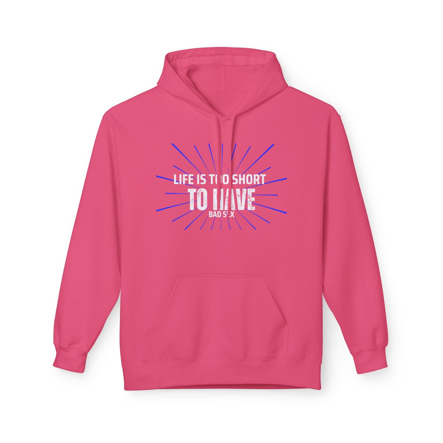 Life too Short Unisex Midweight Softstyle Fleece Hoodie