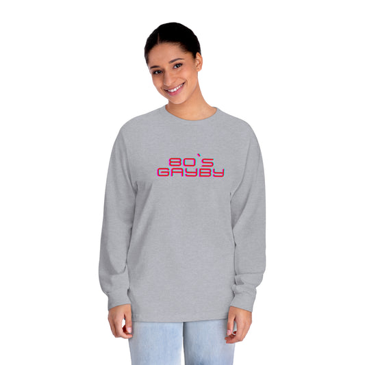 80`s Gayby Unisex Classic Long Sleeve T-Shirt