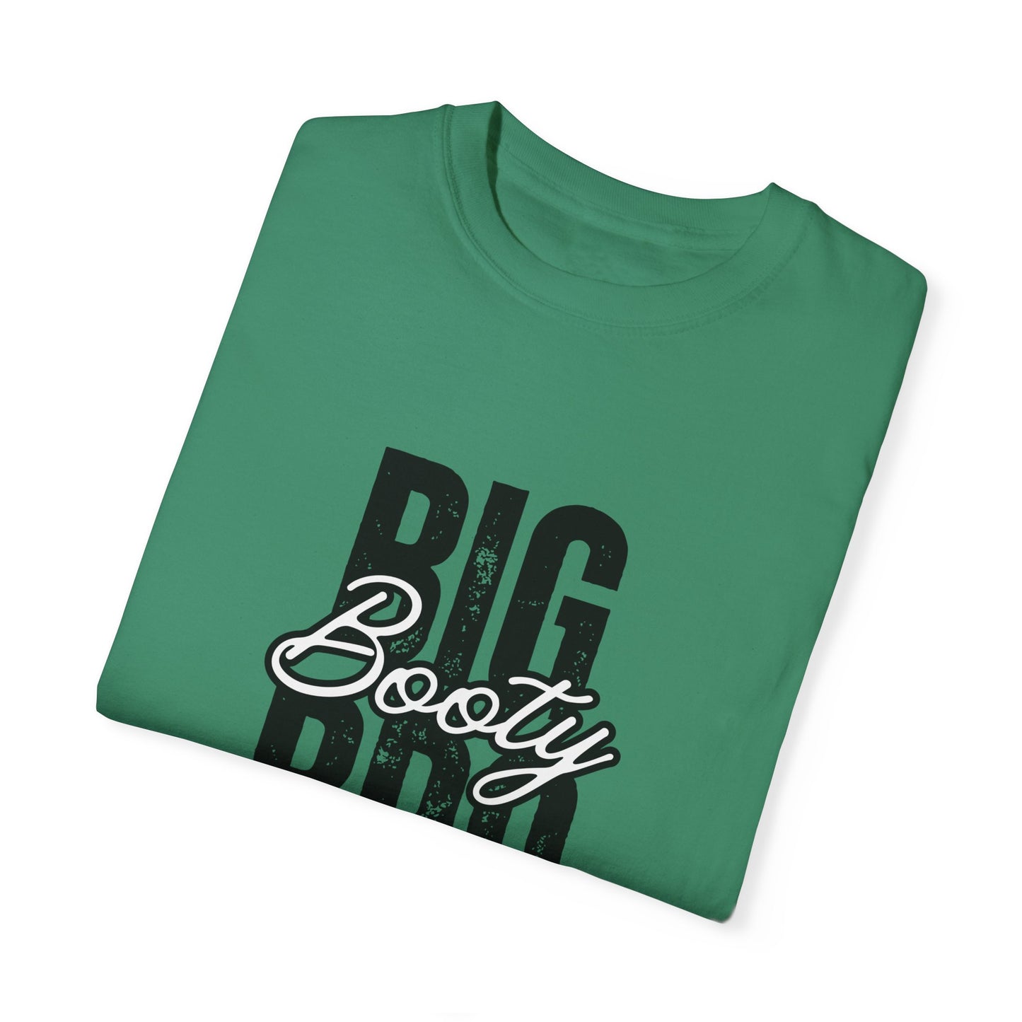 Big Booty Bro Unisex Garment-Dyed T-shirt
