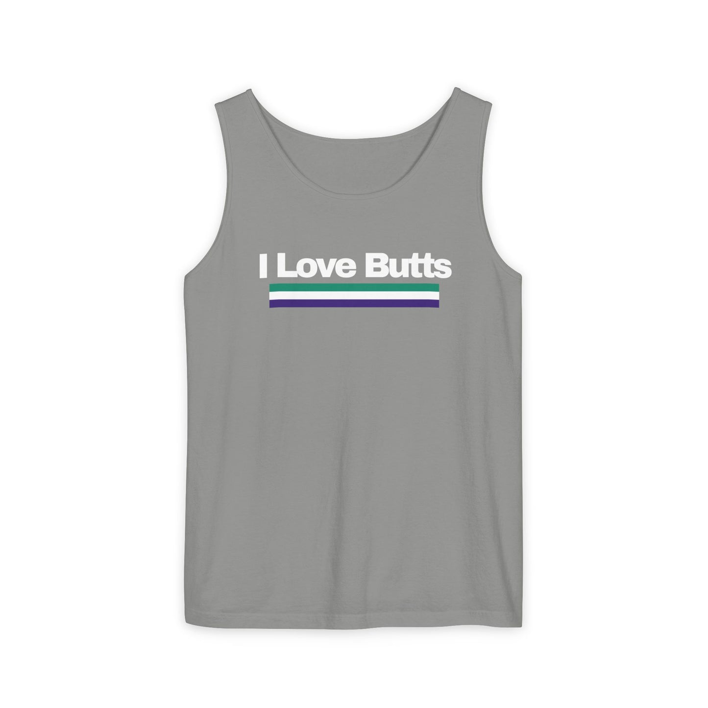 Butts Unisex Garment-Dyed Tank Top
