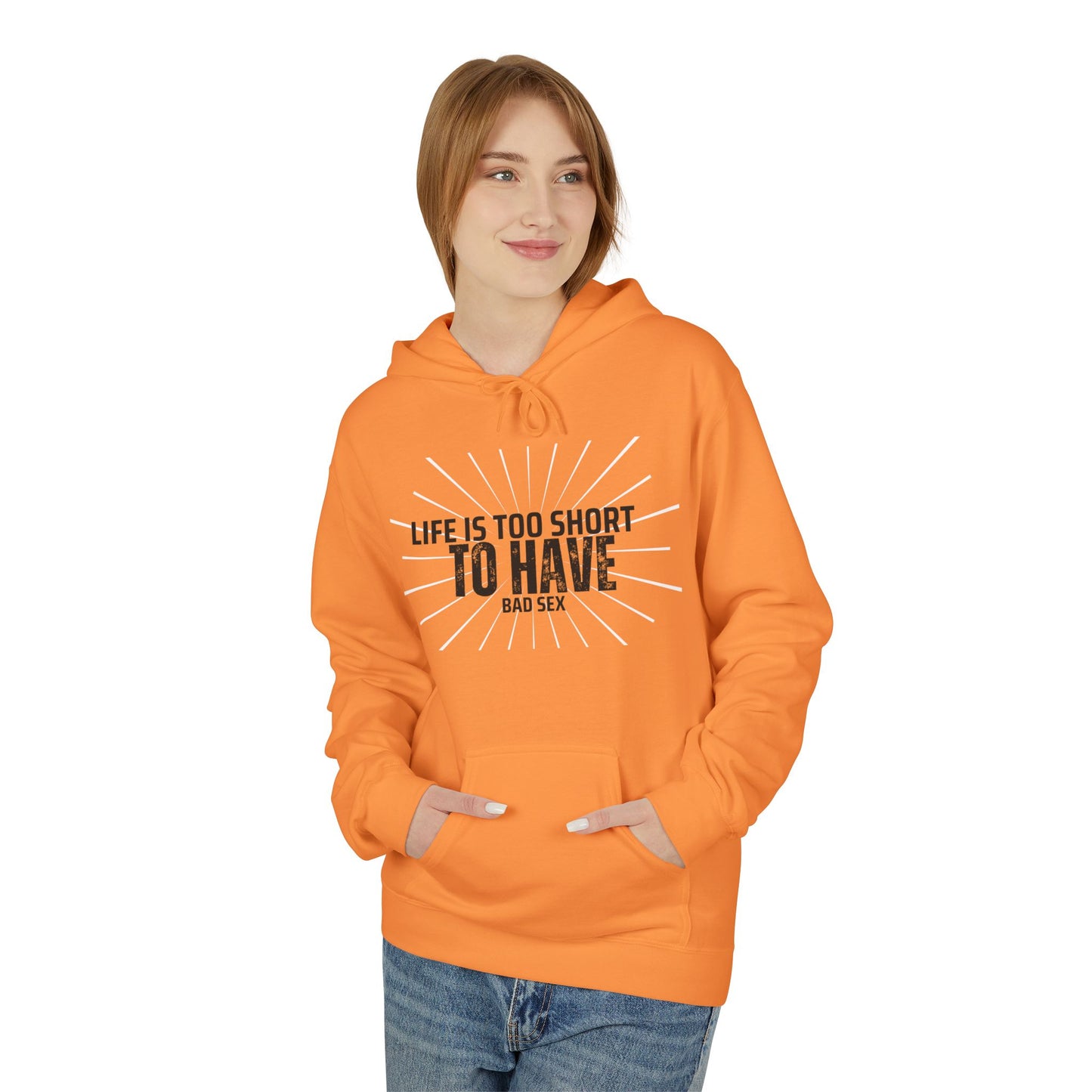 Life is too short Unisex Midweight Softstyle Fleece Hoodie