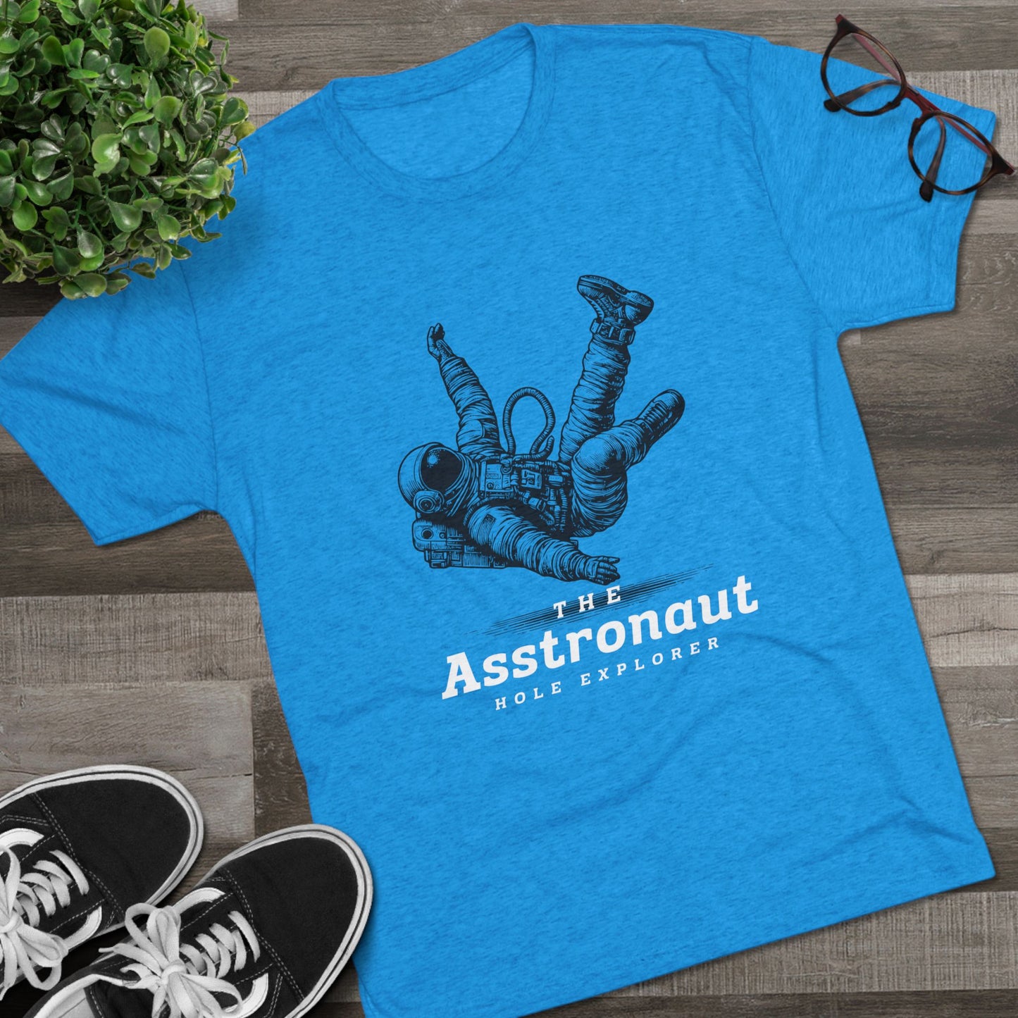 The Asstronaut Unisex Tri-Blend Crew Tee