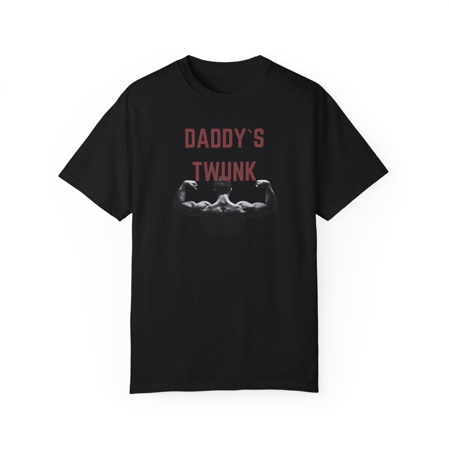 Daddy`s Twunk Unisex Garment-Dyed T-shirt