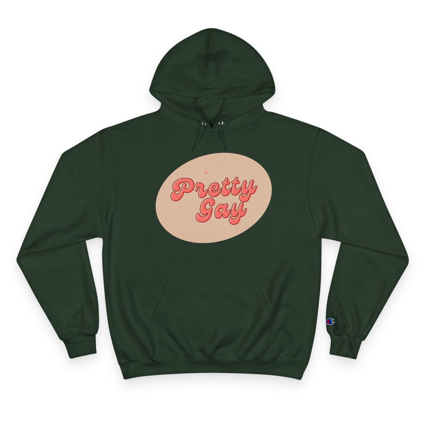 Pretty Gay Champion Hoodie
