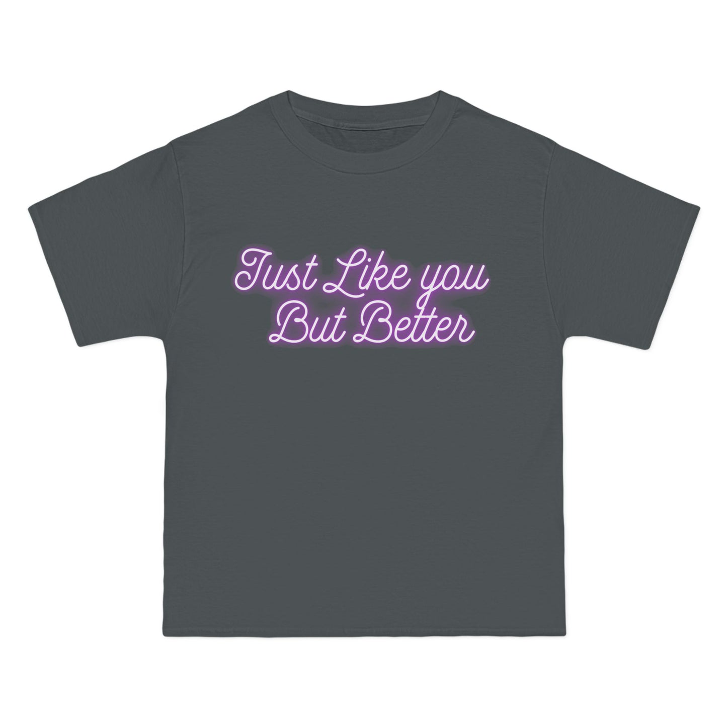 Just Like you Beefy-T®  Short-Sleeve T-Shirt