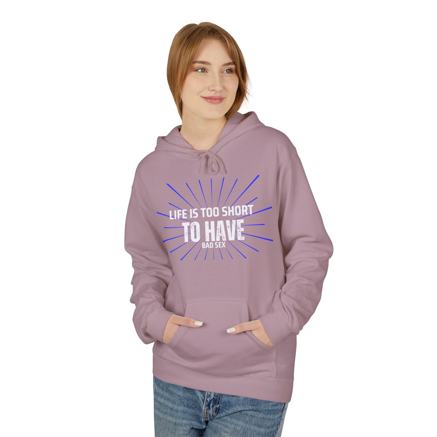 Life too Short Unisex Midweight Softstyle Fleece Hoodie