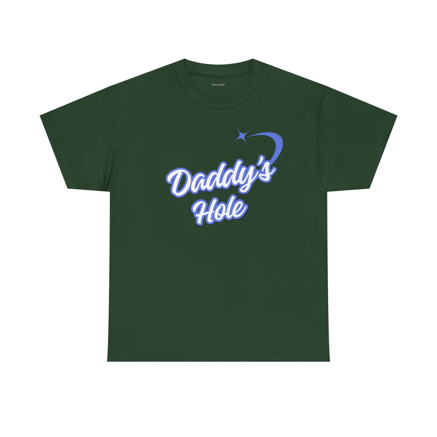 Daddy`s Hole Unisex Heavy Cotton Tee