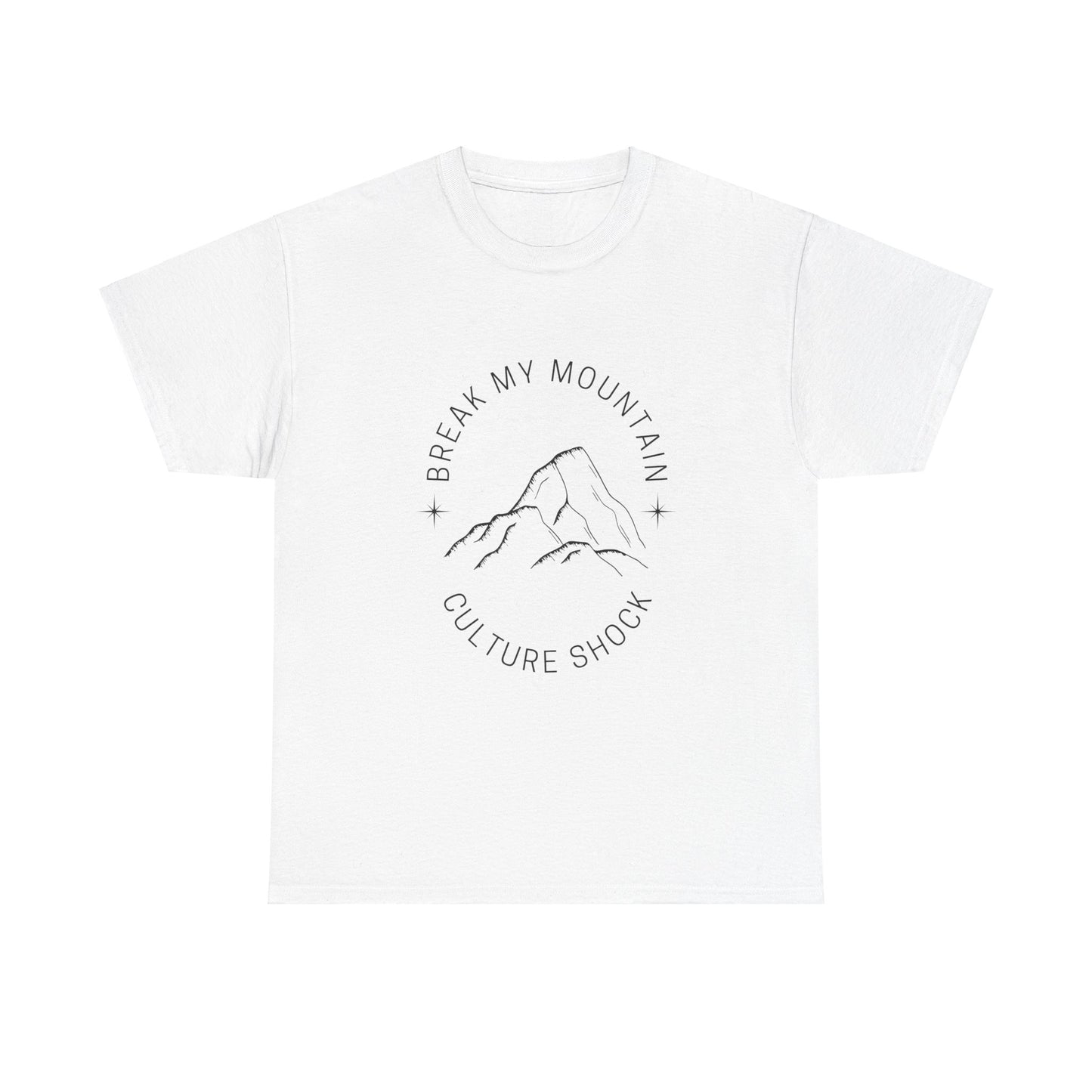 Break My Mountains Unisex Heavy Cotton Tee