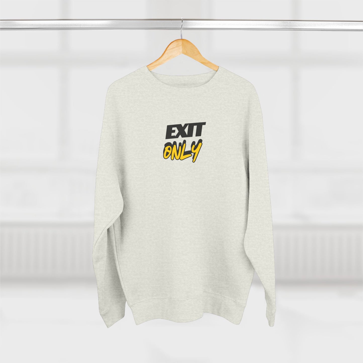 Exit Only Unisex Crewneck Sweatshirt