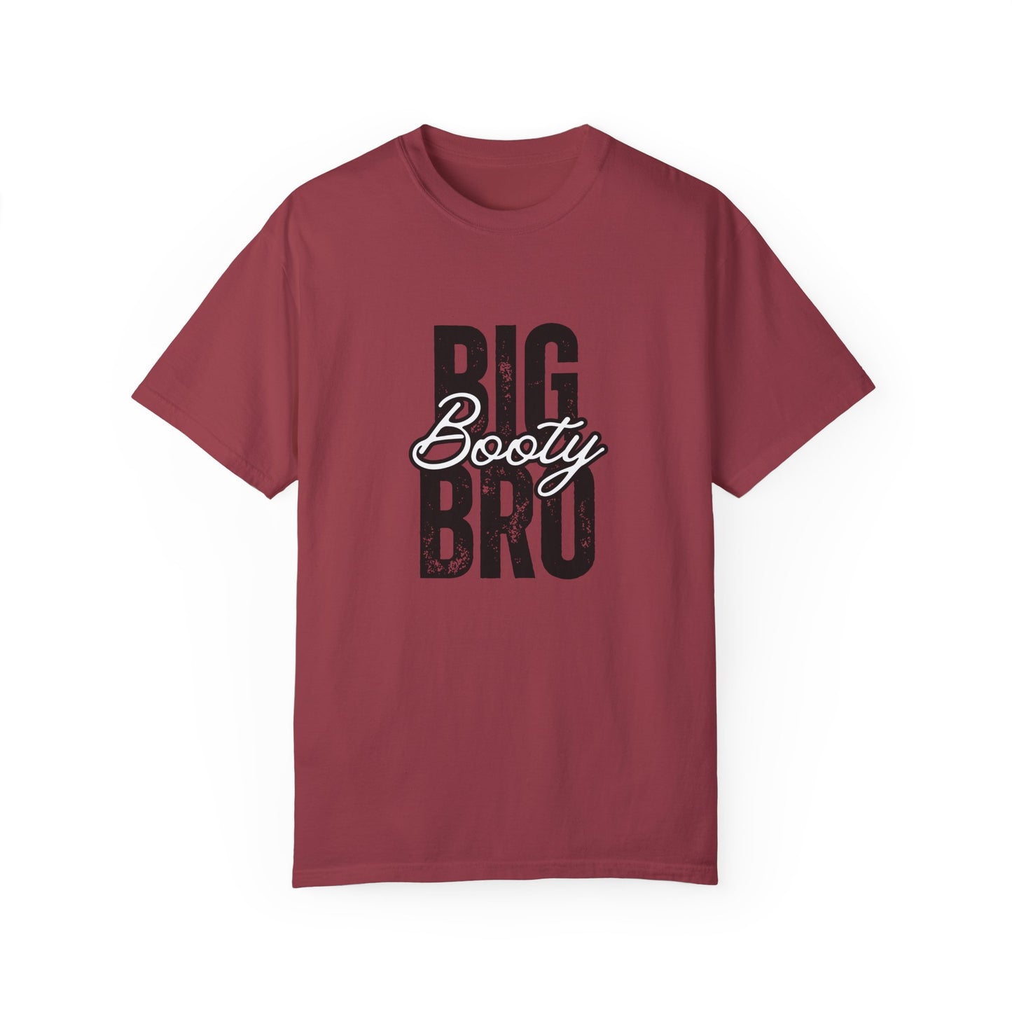 Big Booty Bro Unisex Garment-Dyed T-shirt