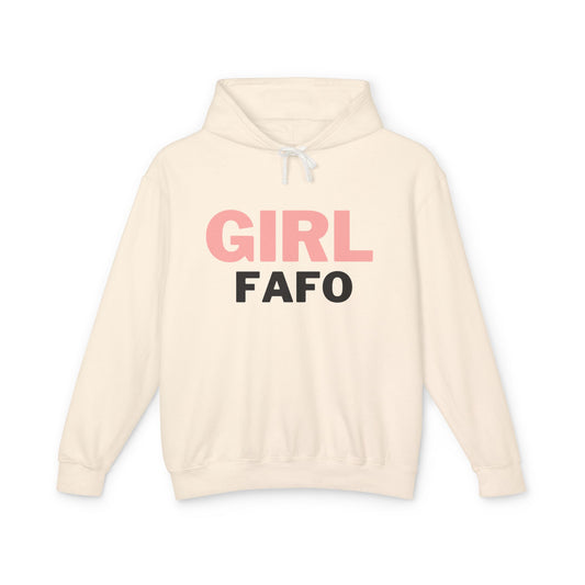 Girl FAFO Unisex Lightweight Hooded Sweatshirt