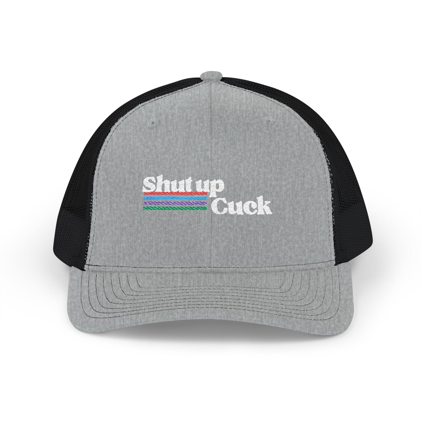 Shut up cuck Snapback Trucker Cap (Embroidery)