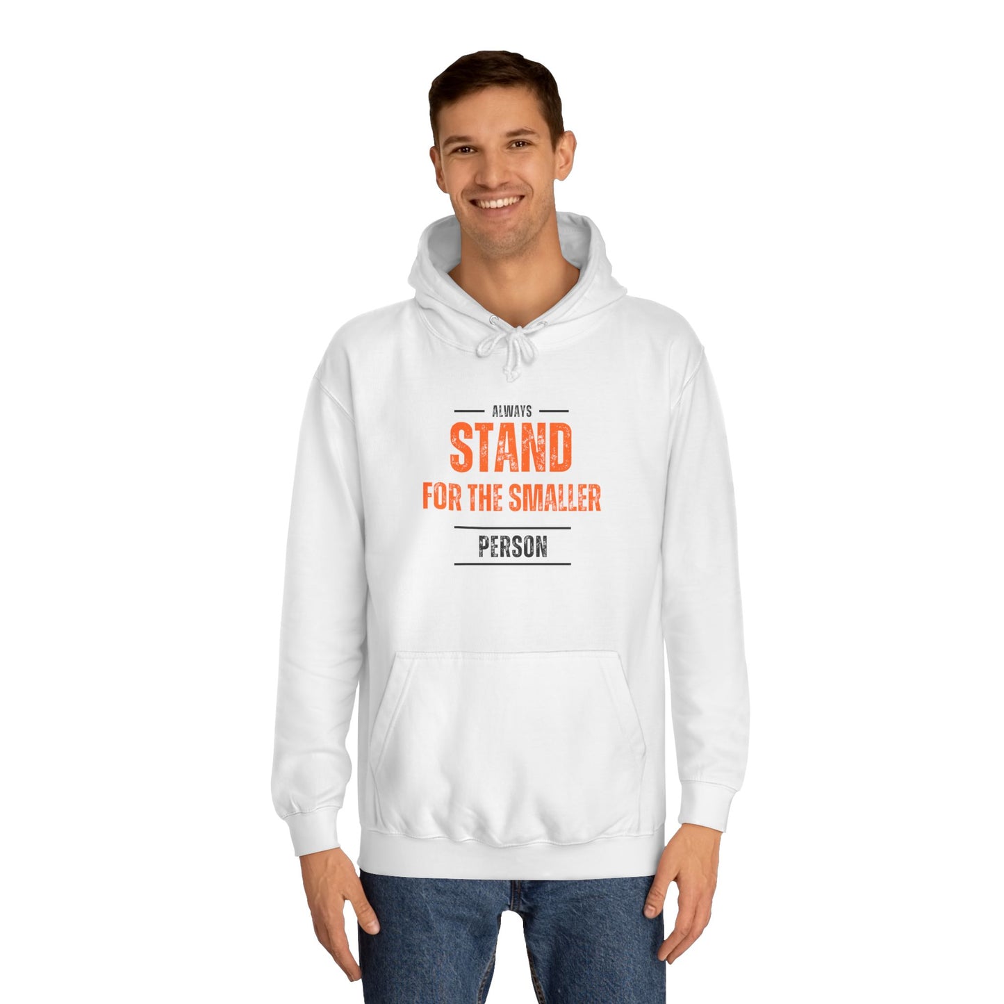 Always Stand Unisex College Hoodie