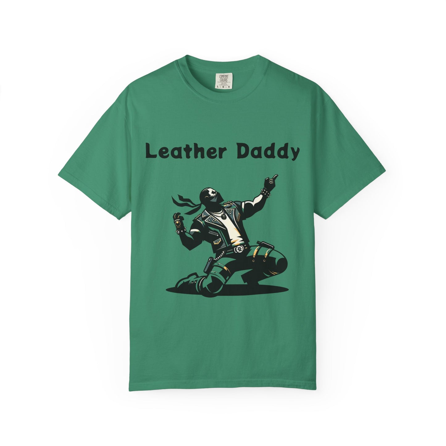 Leather Daddy Unisex Garment-Dyed T-shirt