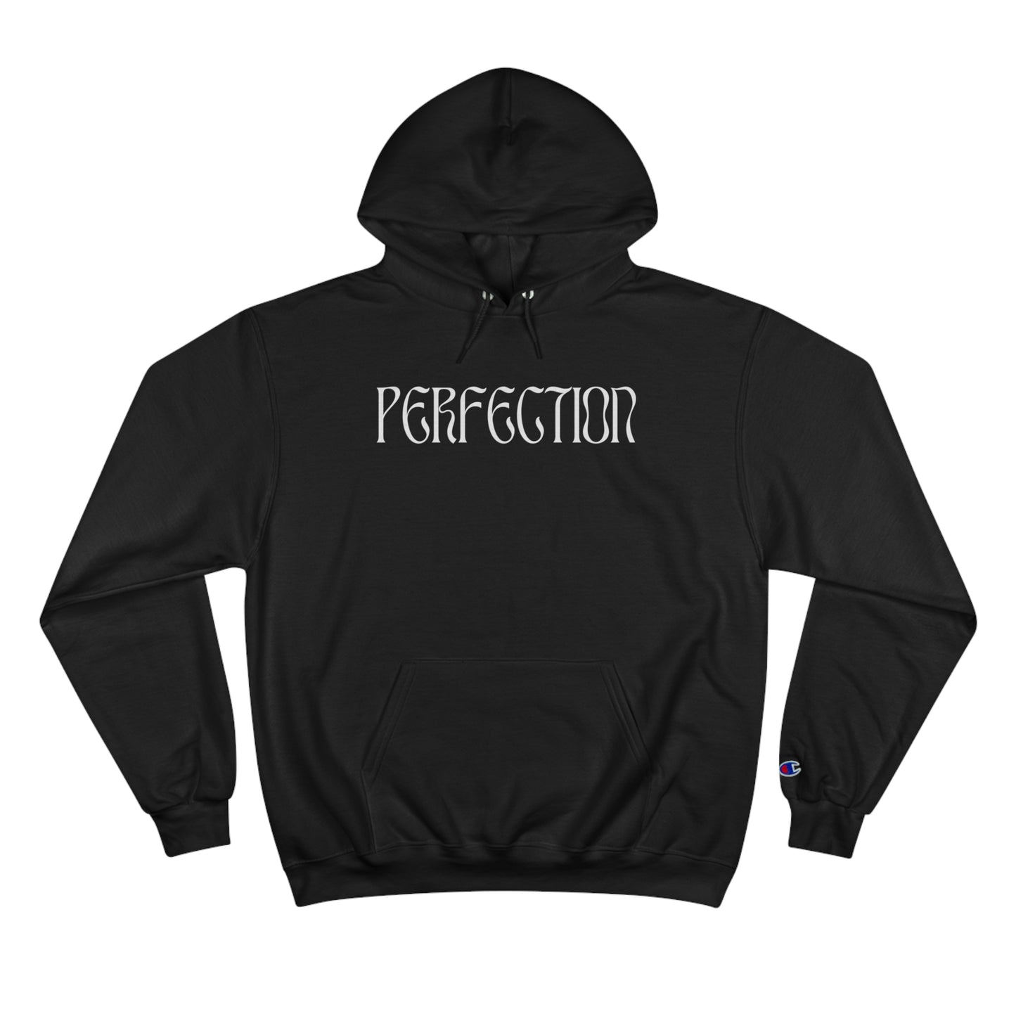 Perfection Champion Hoodie