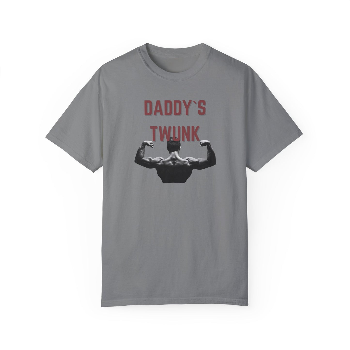 Daddy`s Twunk Unisex Garment-Dyed T-shirt