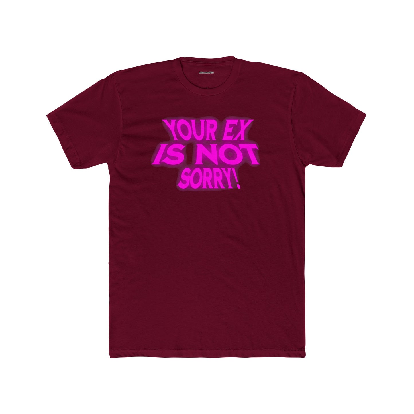 Your  Ex Unisex Cotton Crew Tee