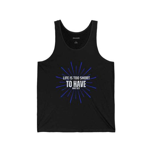 Life. Unisex Jersey Tank