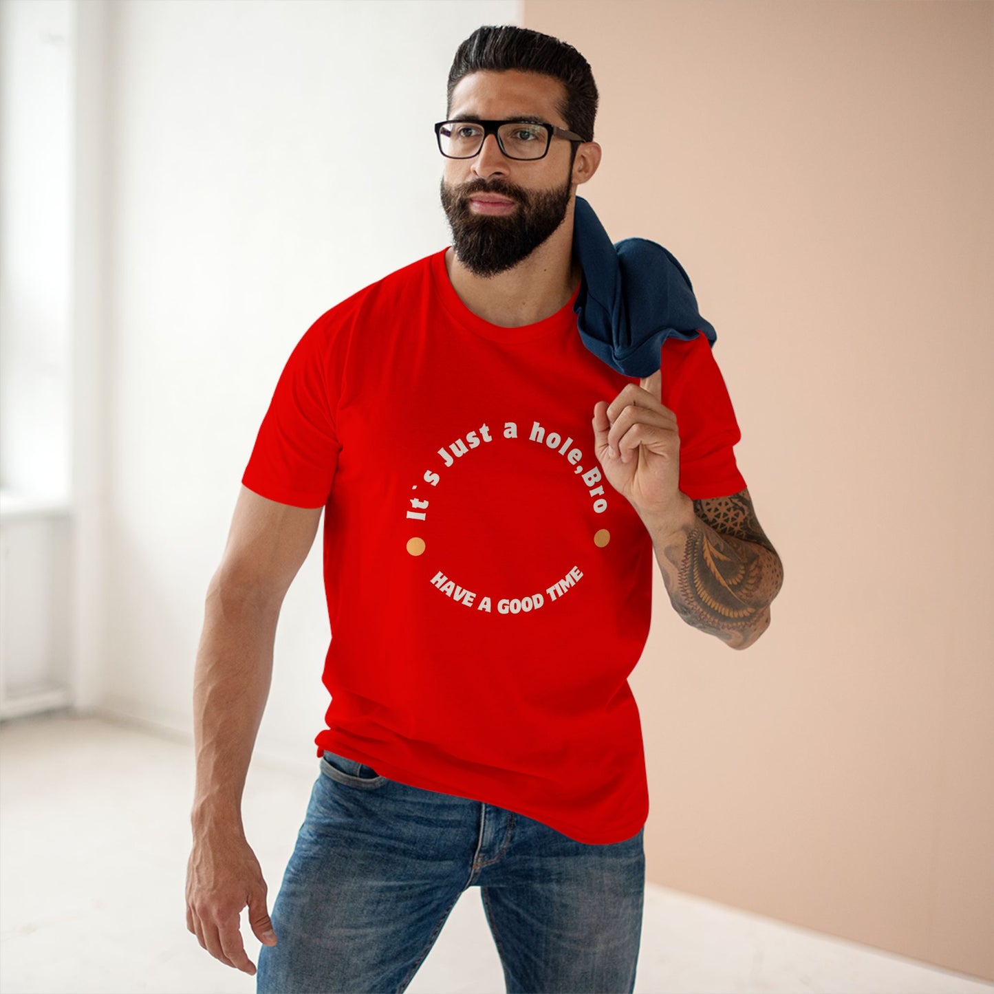 It`s Just a hole, bro Adult Staple Tee