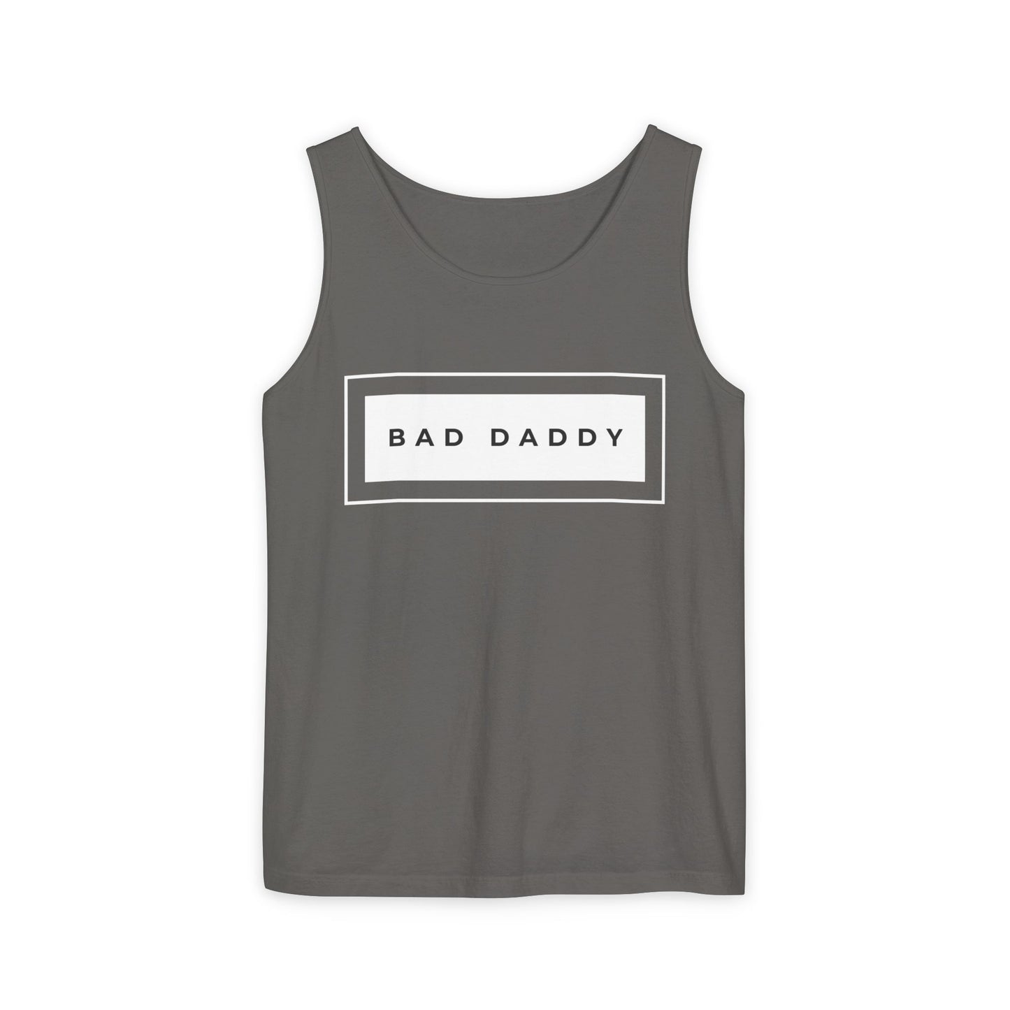 Bad Daddy Unisex Garment-Dyed Tank Top