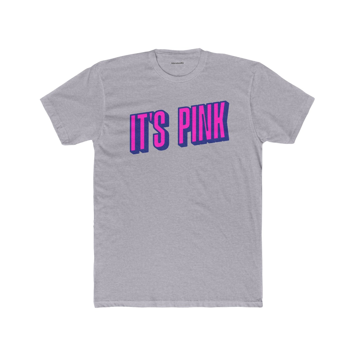 It`s Pink Unisex Cotton Crew Tee