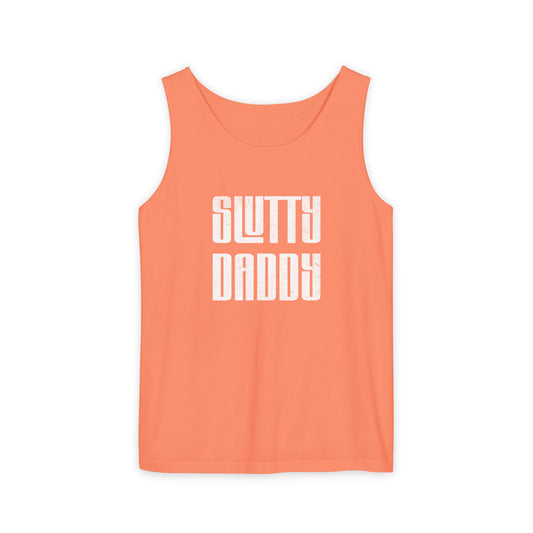 Slutty Daddy Unisex Garment-Dyed Tank Top