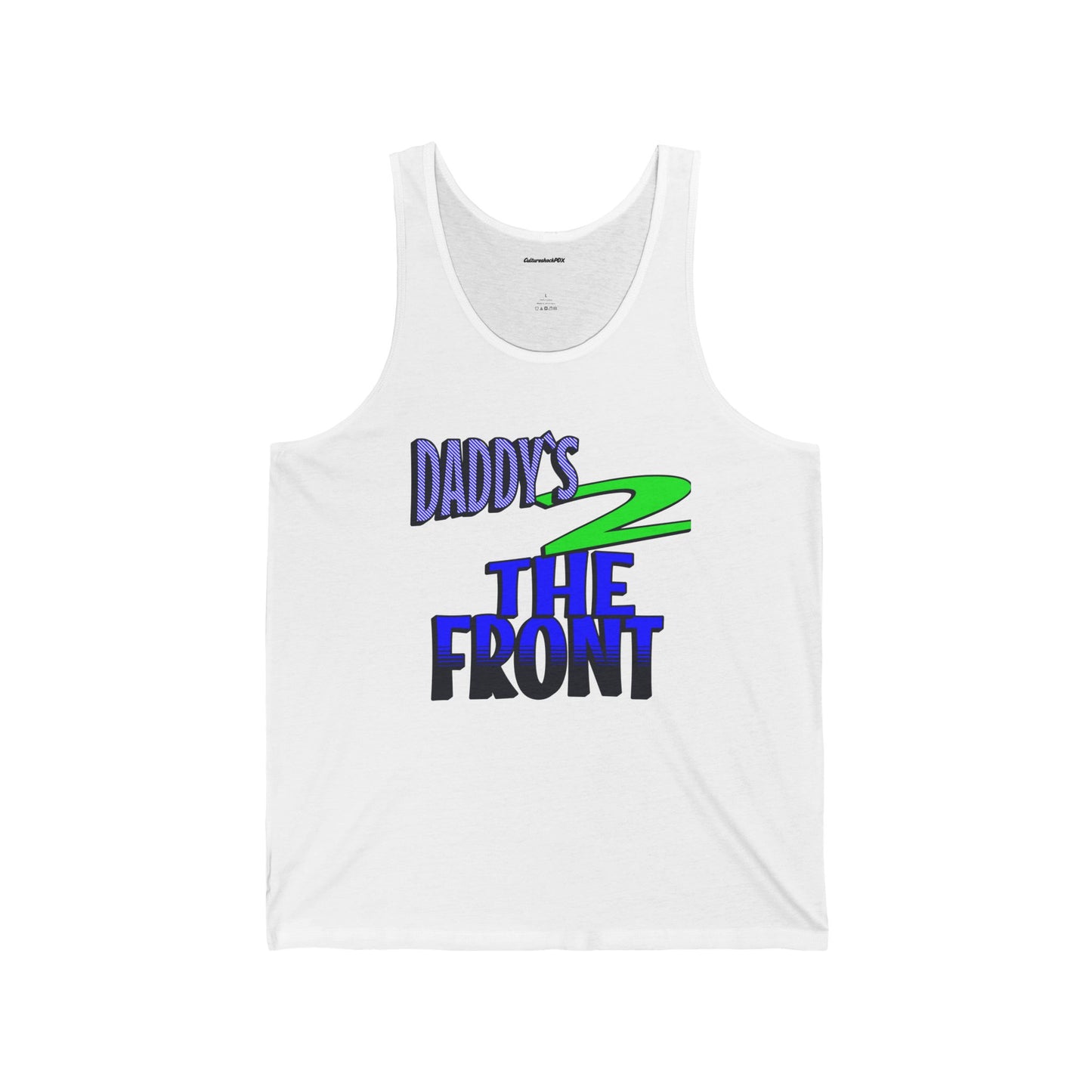 Daddy`s 2 the Front Unisex Jersey Tank