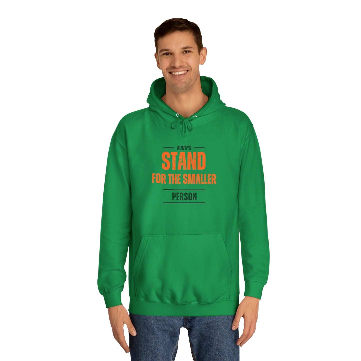 Always Stand Unisex College Hoodie