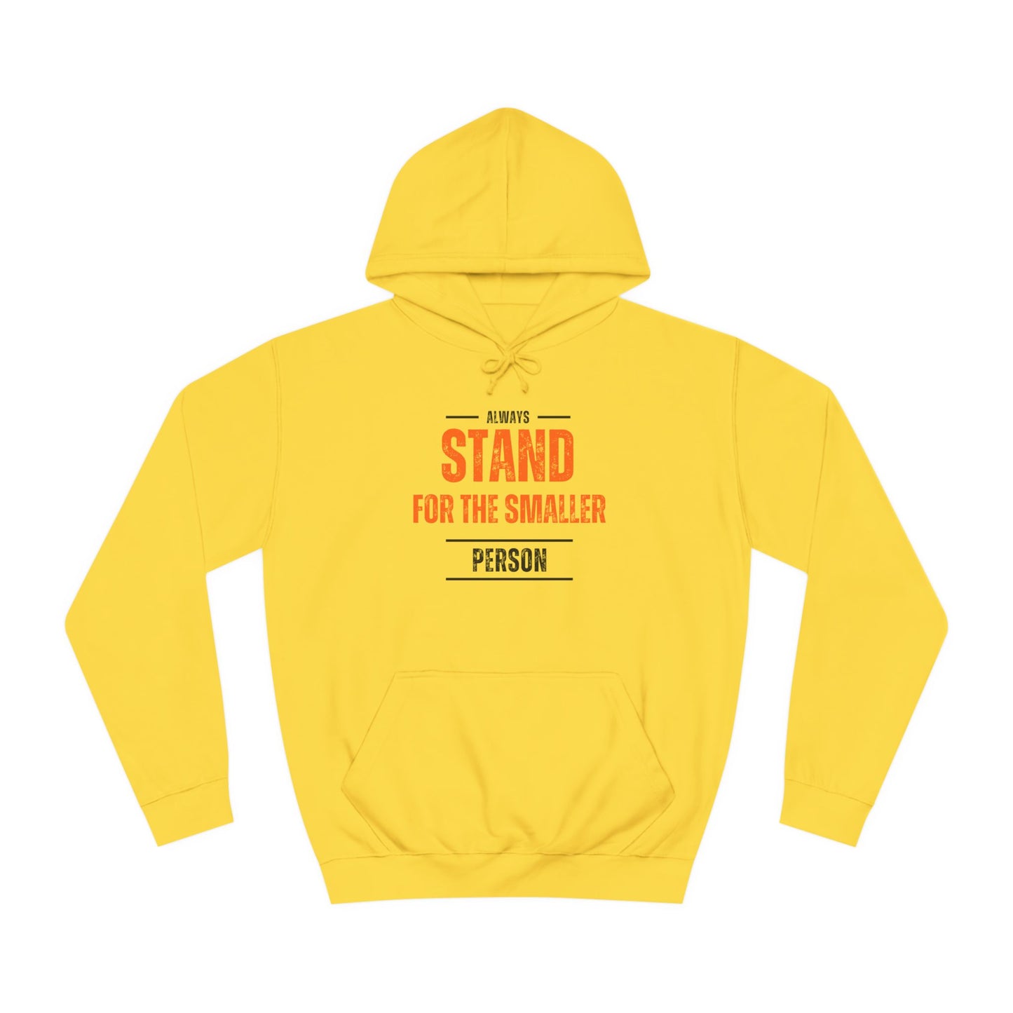 Always Stand Unisex College Hoodie