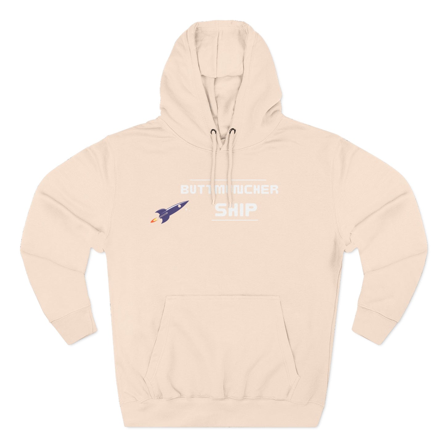 Butt-Mucher Ship Three-Panel Fleece Hoodie