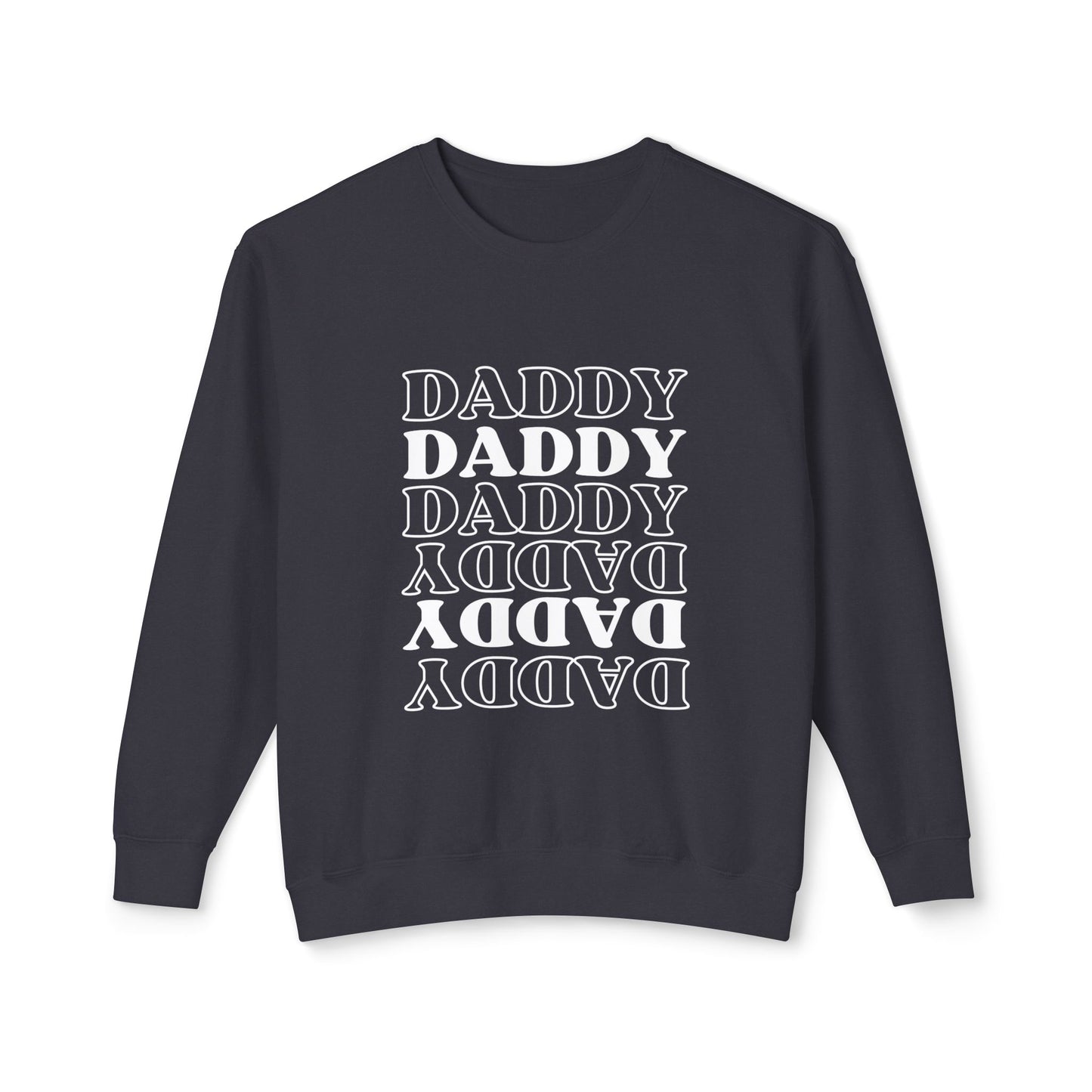 Daddy Unisex Lightweight Crewneck Sweatshirt