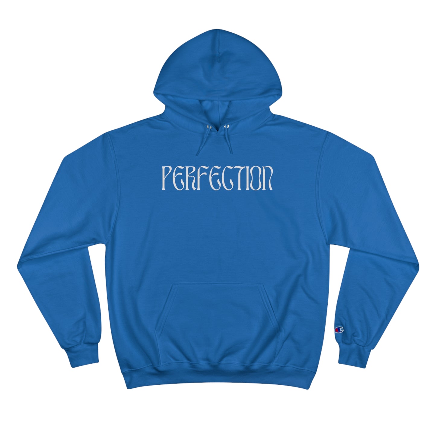 Perfection Champion Hoodie