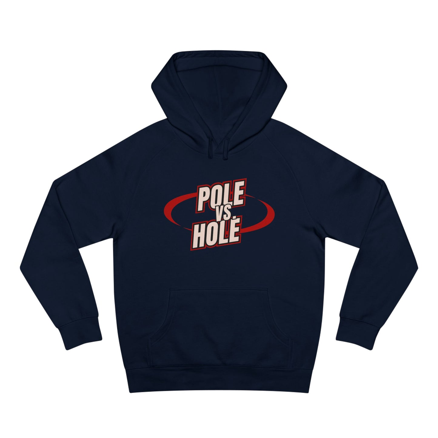 Pole Vs. Hole Unisex Supply Hoodie