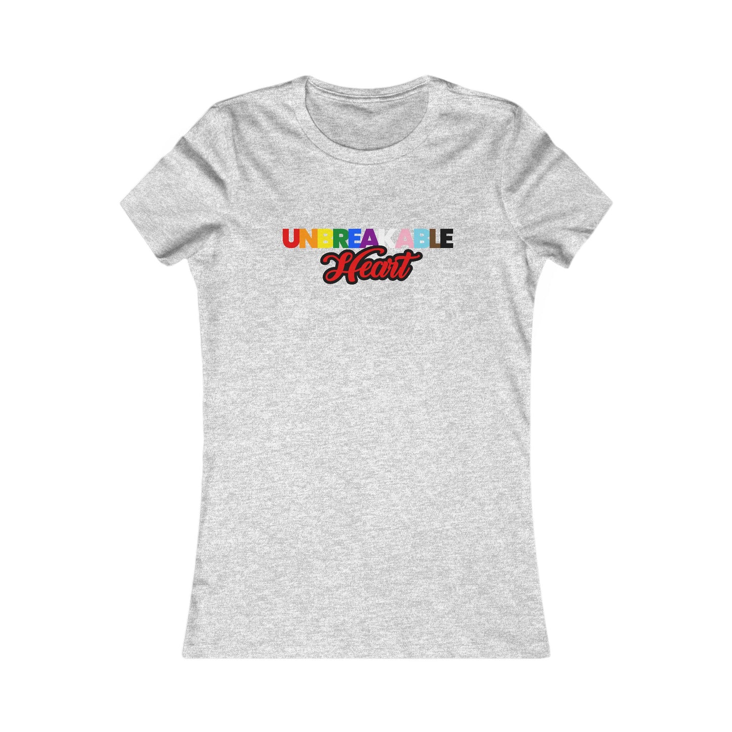 Unbreakable Pride Women's Favorite Tee