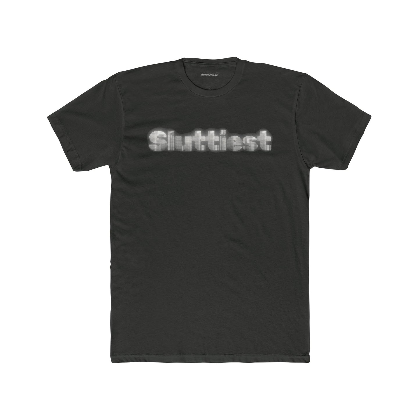 Sluttiest Unisex Cotton Crew Tee