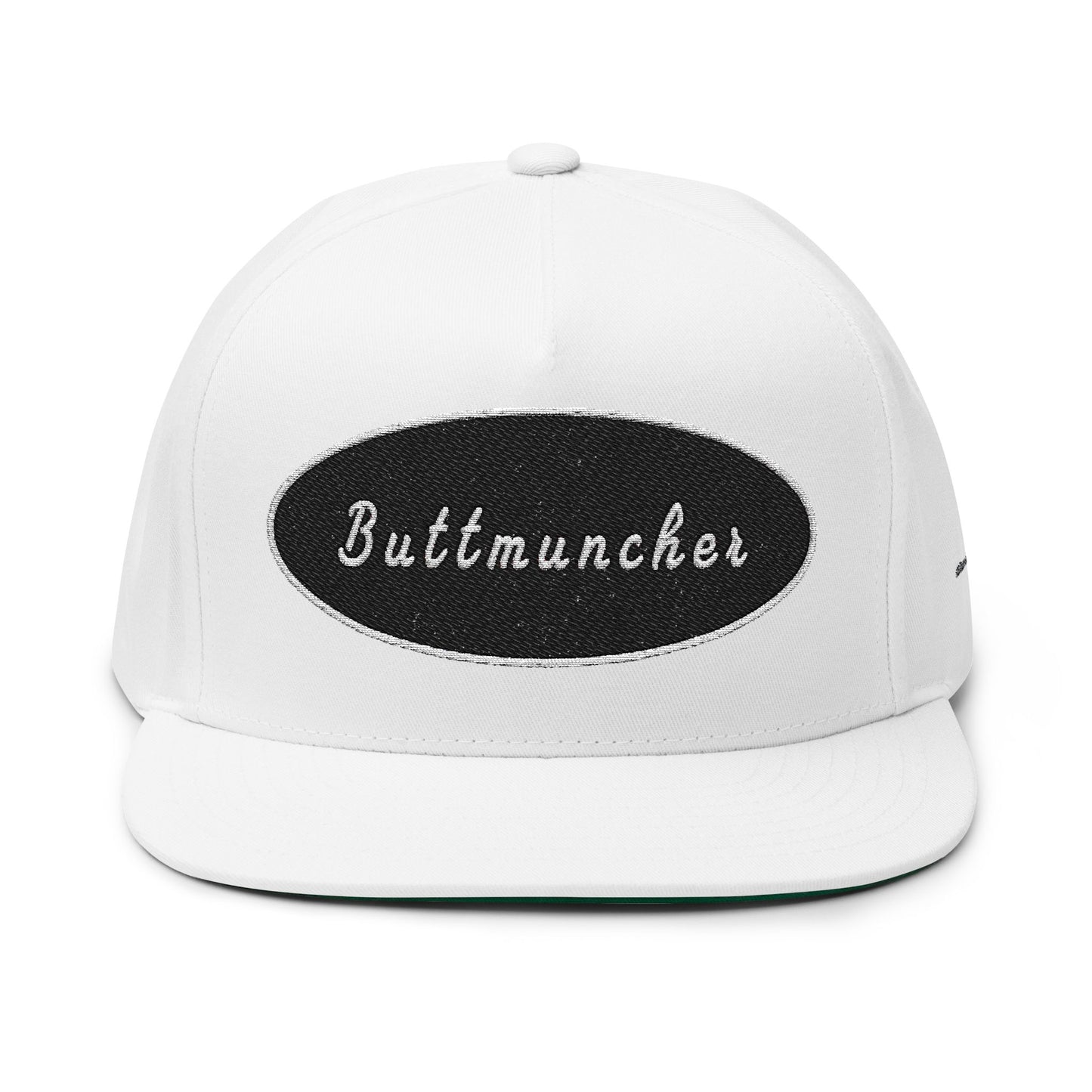 Buttmuncher  Flat Bill Cap (Embroidery)