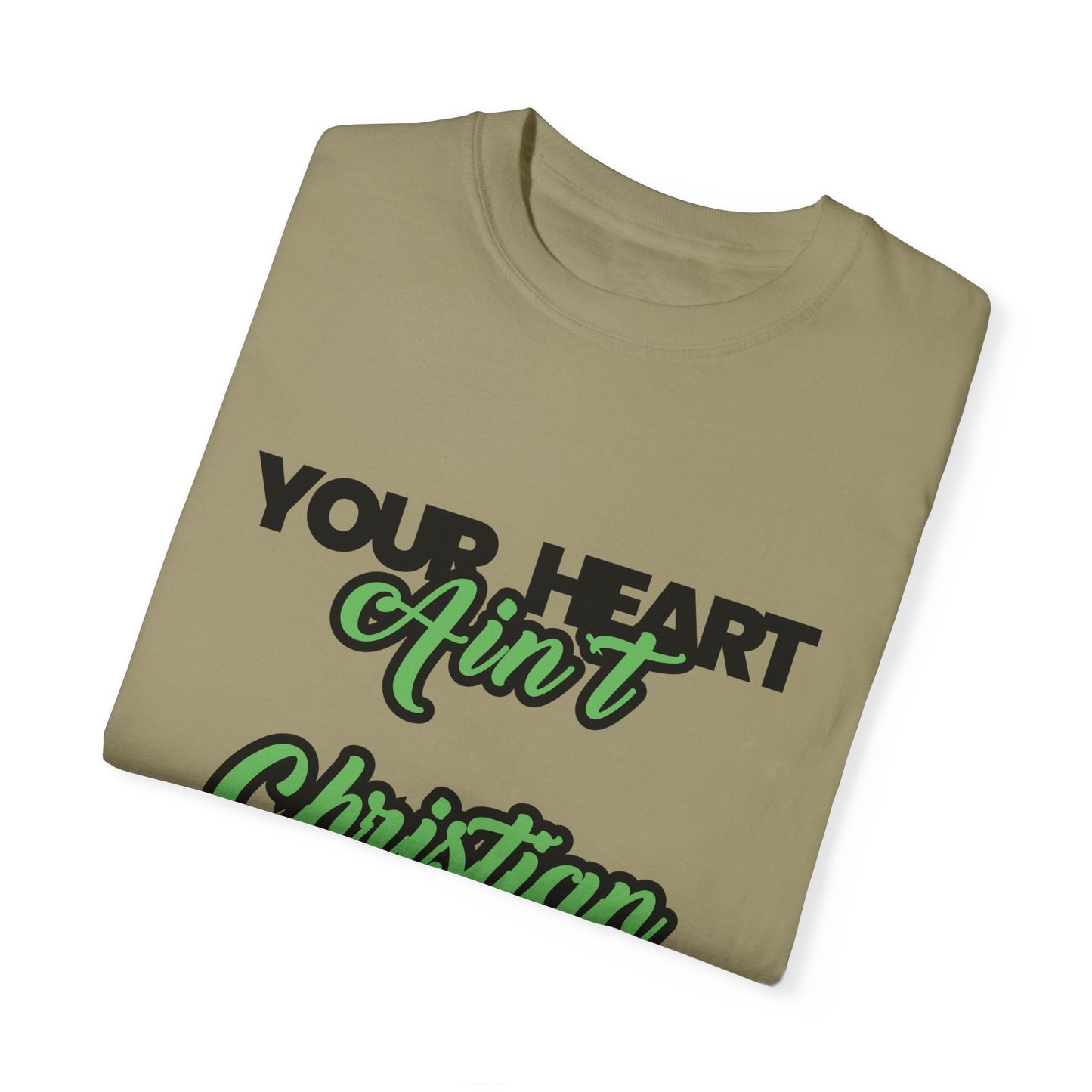 Your Heart Unisex Garment-Dyed T-shirt