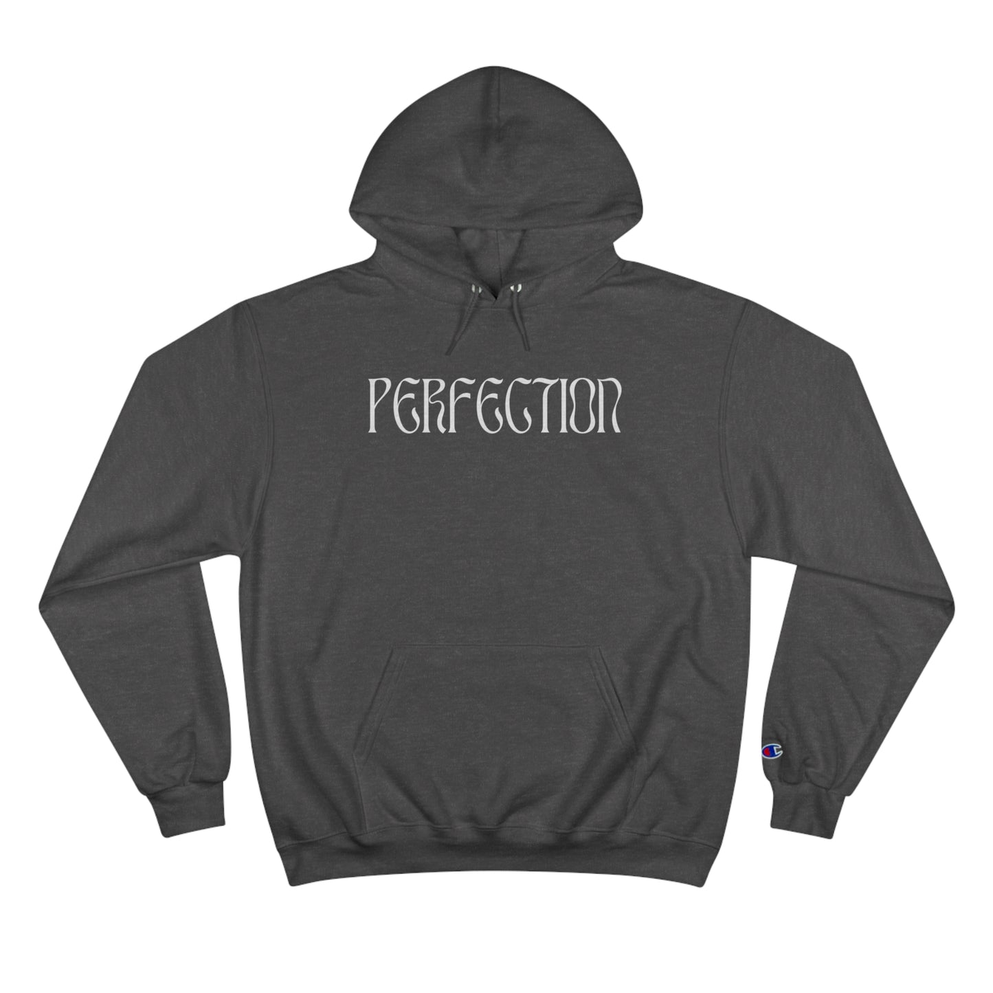 Perfection Champion Hoodie