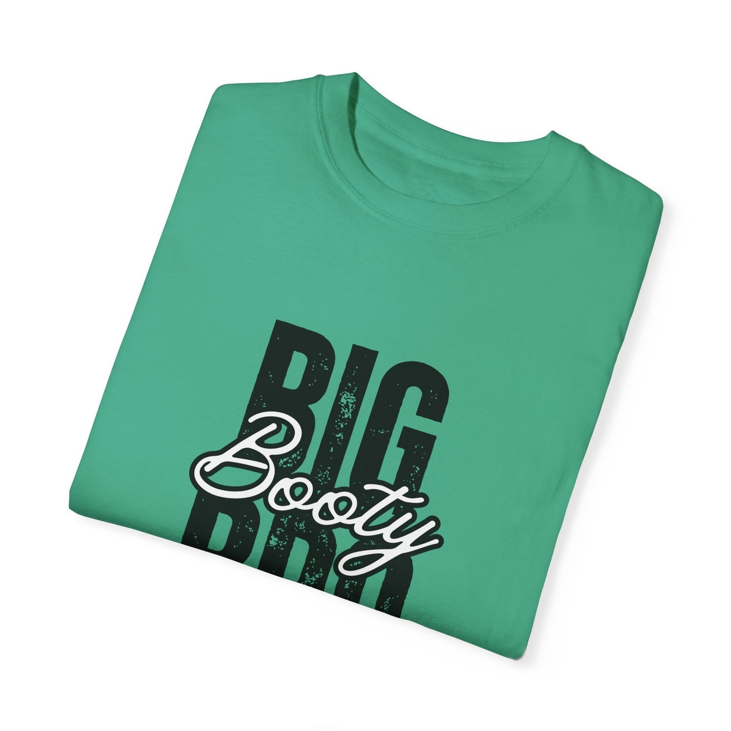 Big Booty Bro Unisex Garment-Dyed T-shirt
