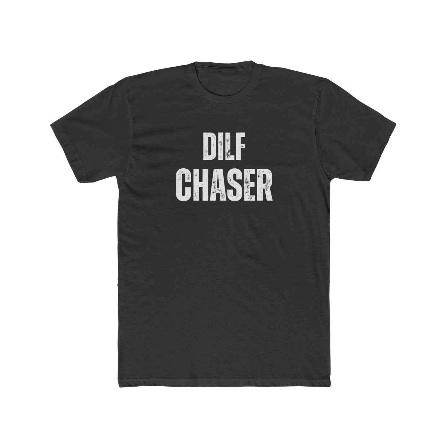 Dilf Chaser Unisex Cotton Crew Tee