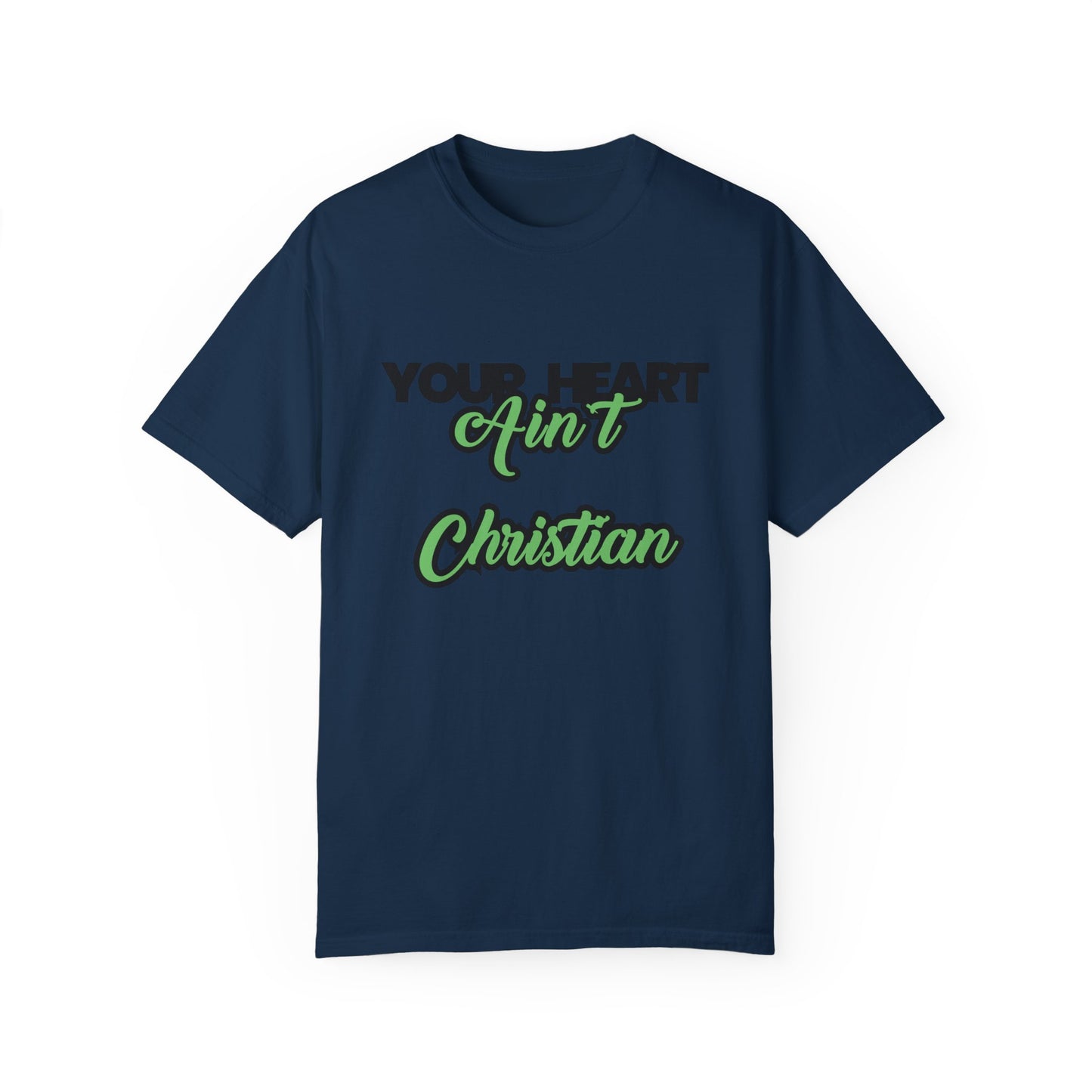 Your Heart Unisex Garment-Dyed T-shirt